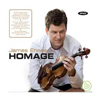 James Ehnes / James Ehnes: Homage (CD&DVD)