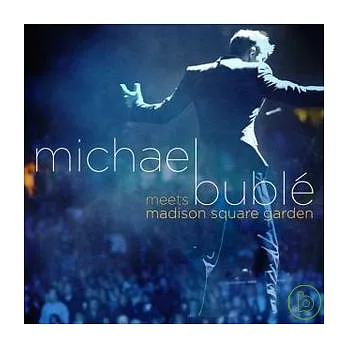 Michael Buble / Michael Buble Meets Madison Square Garden (CD+DVD Special Edition)