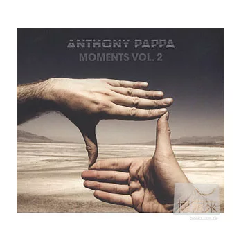 Anthony Pappa / Moments Vol.2