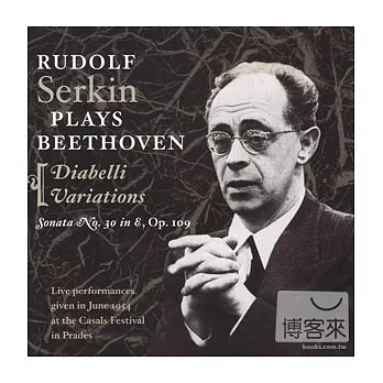 Rudolf Serkin Plays Beethoven - Prades Festival 1954