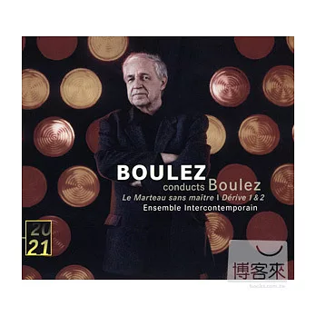 Boulez conducts Boulez / Ensemble InterContemporain / Hilary Summers