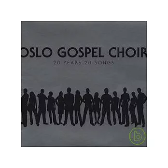 Oslo Gospel Choir / 20 years 20 Songs (2CD)