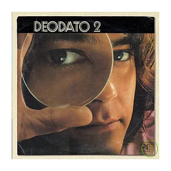 Deodato/ Deodato 2