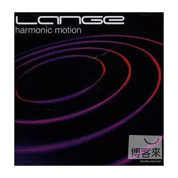 Lange / Harmonic Motion