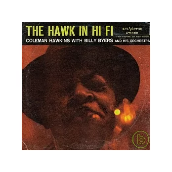 Coleman Hawkins / The Hawk in Hi-Fi