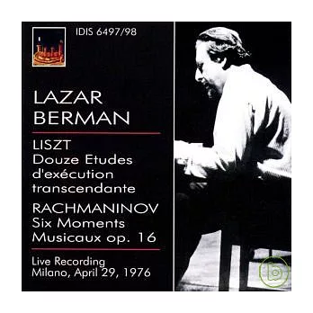 BERMAN, Lazar: Lazar Berman plays Liszt and Rachmaninov (29 April 1976) (2CD)