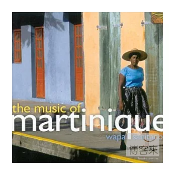 Wapa Sakitanou / Music of Martinique