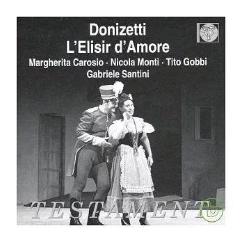 Gaetano Donizetti : L’elisir d’amore / Margherita Carosio , Cario Zampighi , Tito Gobbi , Loretta di Lelio (2CD)