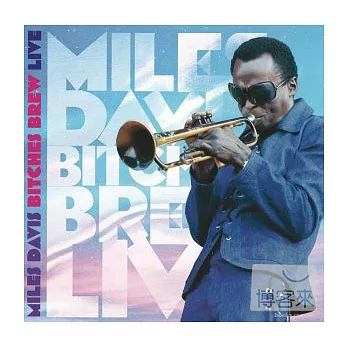 Miles Davis / Bitches Brew LIVE