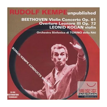 Beethoven: Violin Concerto / Kogan / Kempe / Rai (1955)