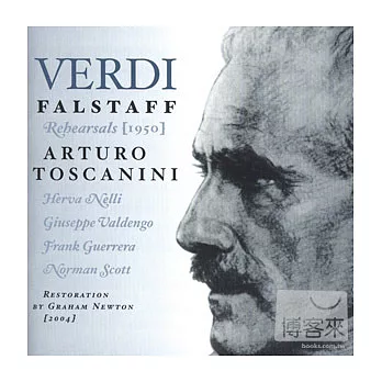 Verdi: Falstaff - Rehearsals[1950](2CDs) / Toscanini