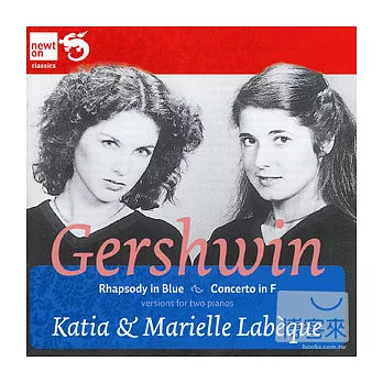 Gershwin: Rhapsody in Blue, Piano Concerto in F / Katia & Marielle Labeque