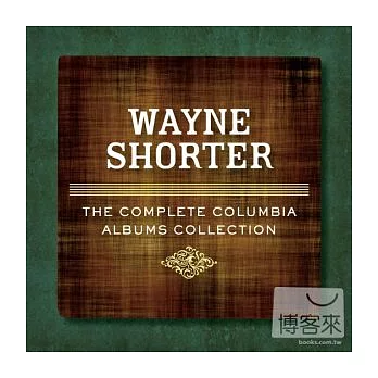 WAYNE SHORTER / The Complete Columbia Albums Collection