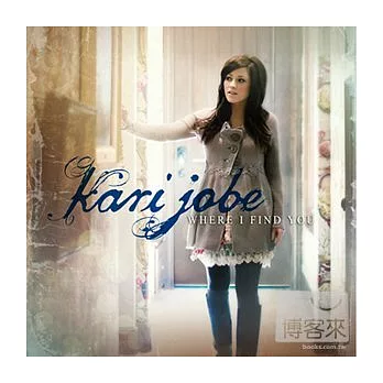 Keri Jobe / Where I Find You