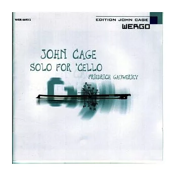 John Cage: Solo for Cello