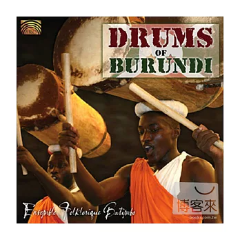 Drums Of Burundi / Ensemble Folklorique Batimbo