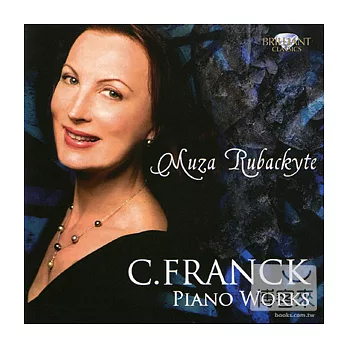 Franck: Piano Works / Muza Rubackyte