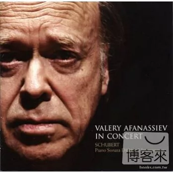 Valery Afanassiev / Valery Afanassiev plays Schubert