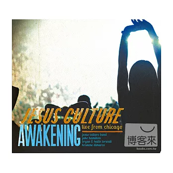 Jesus Culture / Awaking