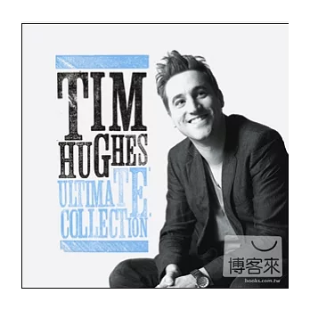 Tim Hughes / Ultimate Collection
