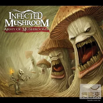 Infected Mushroom / Army of Mushrooms