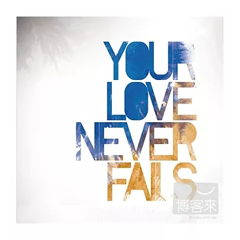 Jesus Culture / Your Love Never Fails (CD+DVD)