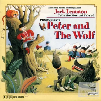 Prokofiev: Peter and the Wolf Leopold Mozart: The Toy Symphony / Jack Lemmon, Pavel Urbanek cond. Prague Festival Orchestra