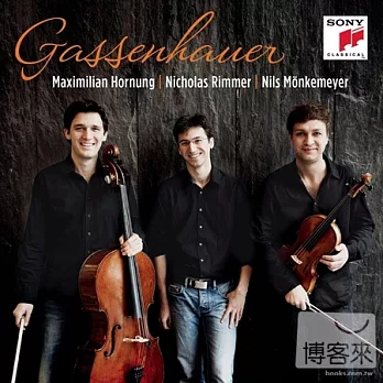 Gassenhauer / Nils Monkemeyer, Maximilian Hornung & Nicholas Rimmer