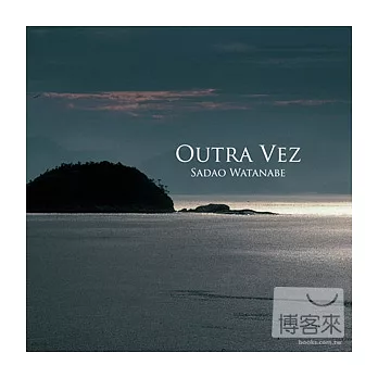 Sadao Watanabe / Outra Vez