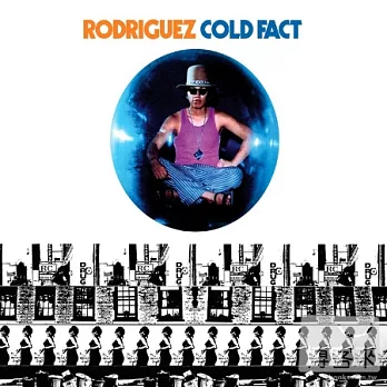 Cold Fact / Rodriguez (180g LP)