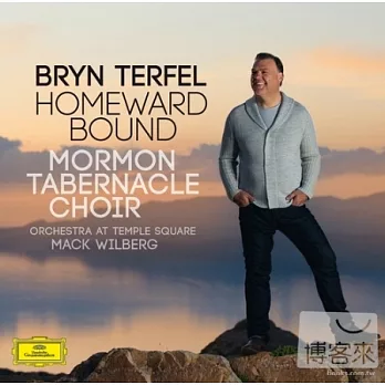 Homeward Bound / Bryn Terfel, Mormon Tabernacle Choir, Mack Wilberg