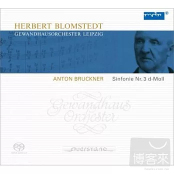 Blomstedt with Gewandhausorchester Leipzig/Bruckner No.3 (Hybrid SACD)