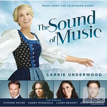 Original TV Soundtrack featuring Carrie Underwood / The Sound of Music (Music from the Television Special)