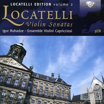 Pietro Locatelli: Violin Sonatas / Igor Ruhadze (5CD)