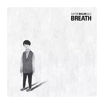 S.M. THE BALLAD / 第二張專輯「BREATH」(韓文版/台壓版)