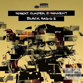 Robert Glasper Experimen / Black Radio 2