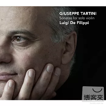 Tartini / sonatas for solo violin / Luigi De Filippi