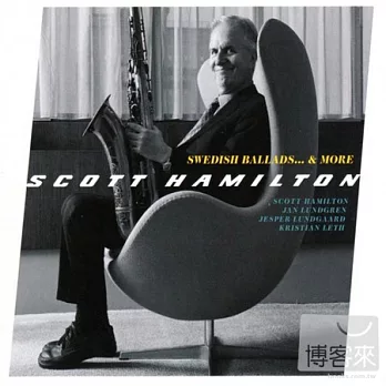 Scott Hamilton / Swedish Ballads…& More (LP)