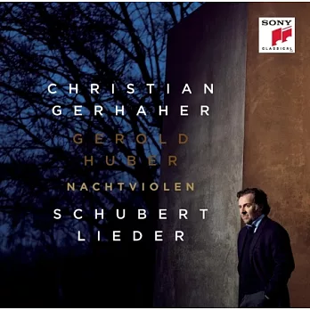 Nachtviolen - Schubert: Lieder / Christian Gerhaher