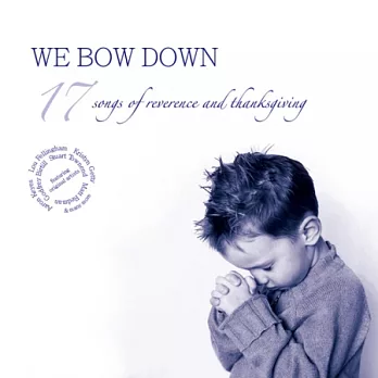 V.A. / We Bow Down