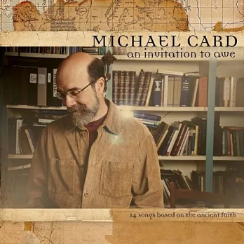 Michael Card / An Invitation To Awe (2CD)