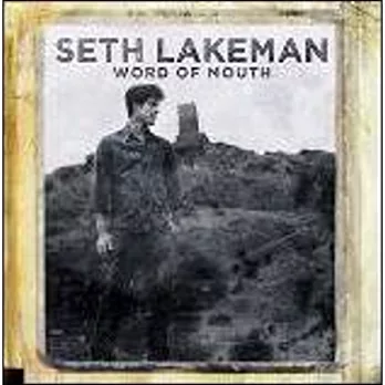 Seth Lakeman / Word Of Mouth e (Deluxe Edition)