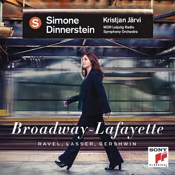 Broadway - Lafayette (Ravel, Lasser, Gershwin) / Simone Dinnerstein