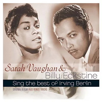 Sarah Vaughan & Billy Eckstine / Sing The Best Of Irving Berlin (180g LP)