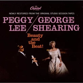 PEGGY LEE &GEORGE SHEARING / BEAUTY AND THE BEAT!