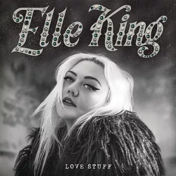 Elle King / Love Stuff (Vinyl)
