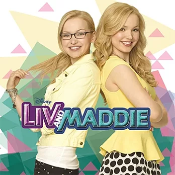 O.S.T. / Dove Cameron - Liv and Maddie