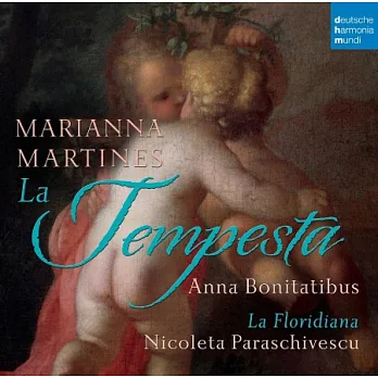 Marianna Martines: La tempesta / Anna Bonitatibus