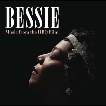 Bessie (Music from the HBO® Film)