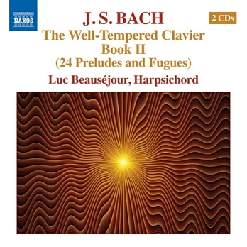 Bach: The Well-Tempered Clavier, Book 2 / Luc Beausejour (2CD)